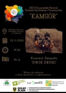 Plakat - XXIII Przyjacielski Festiwal Piosenki Harcerskiej i turystycznej w Domu Kultury w Lubawce